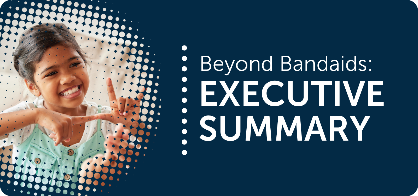 Image tile to download the Beyond Bandaids Executive Summary